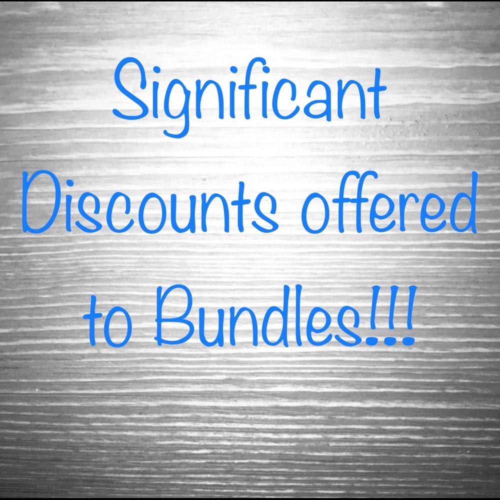 Significant discount’s will be offered to bundles!